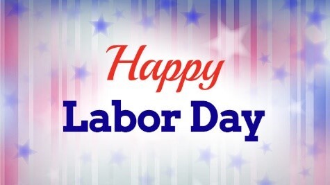 Happy Labor Day.